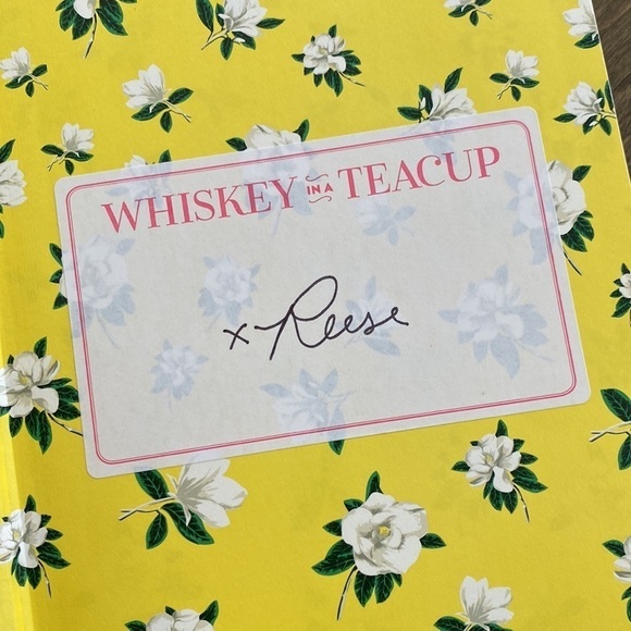 Reese Witherspoon Whiskey in a Tea Cup Cookbook New - Picture 2 of 6
